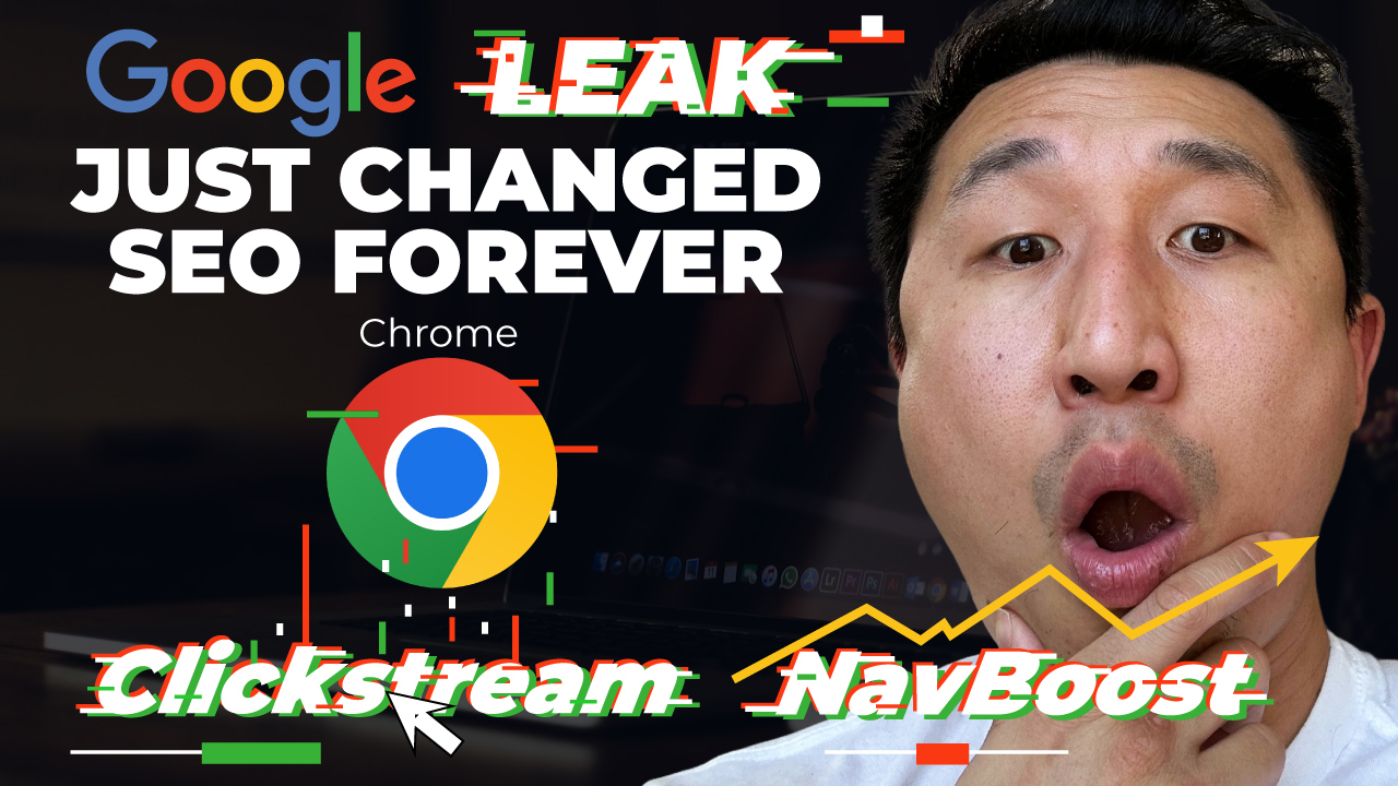 Google Ranking Factors Leaked! SEO GameChanger, Chrome Browser(03)