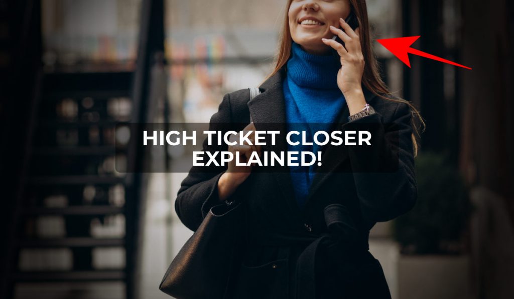 Freelance High Ticket Closer